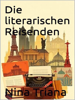 cover image of Die literarischen Reisenden